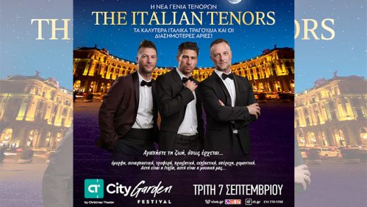 Οι Italian Tenors στο City Garden Festival στις 7 Σεπτεμβρίου